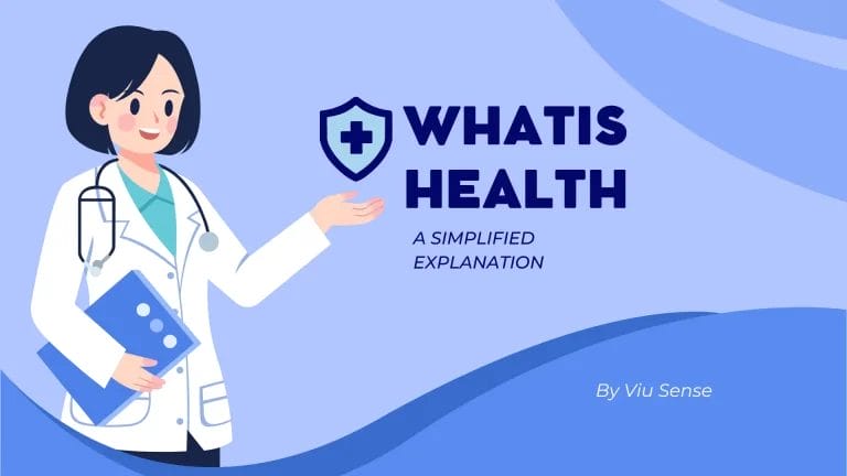 What is Health? - A Simplified Explanation